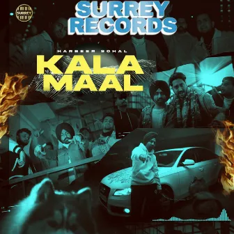 Kala Maal by Harbeer Sohal