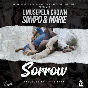 Sorrow by Umusepela Crown