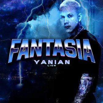 Fantasia by Yanian Lich