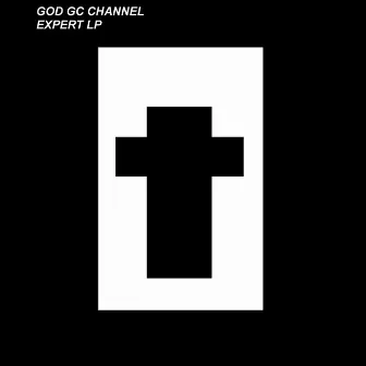 Expert Lp by GOD GC CHANNEL