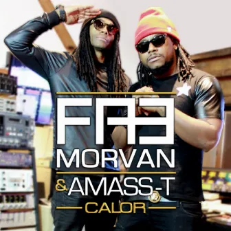 Calor by Fab Morvan