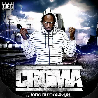 Hors du Commun by Croma