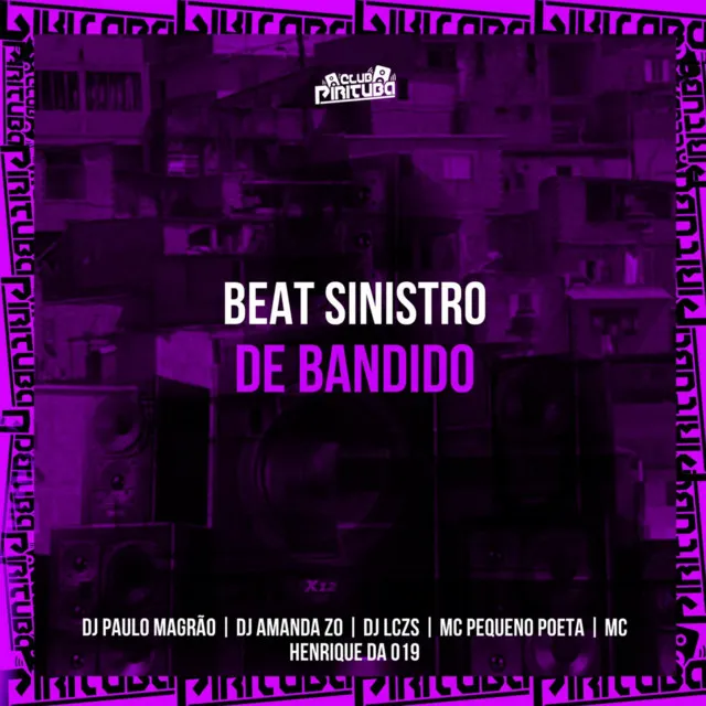 Beat Sinistro De Bandido