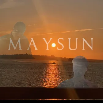 MAYSUN by Chatham the Sun