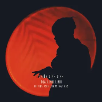 Thiên Linh Linh Địa Linh Linh (Lời Việt) by Nhật Hào