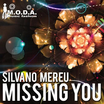 Missing You by Silvano Mereu