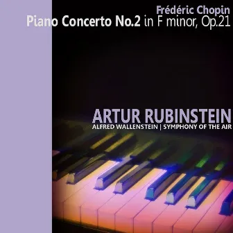 Chopin: Piano Concerto No. 2 by Alfred Wallenstein