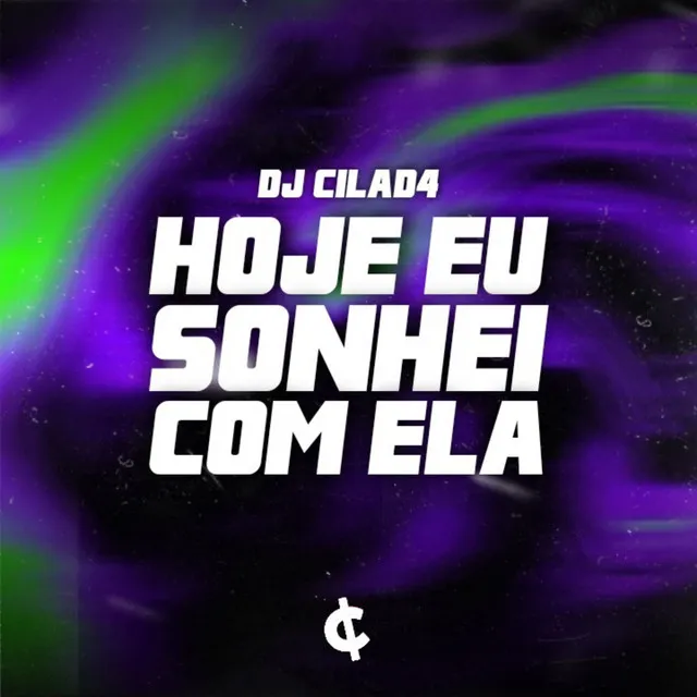 HOJE EU SONHEI COM ELA