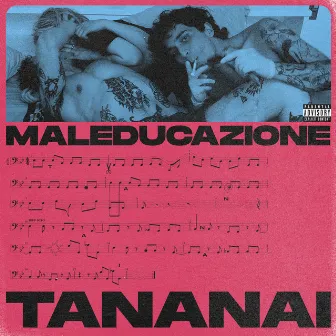 MALEDUCAZIONE by Tananai