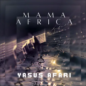 Mama Africa by Yasus Afari