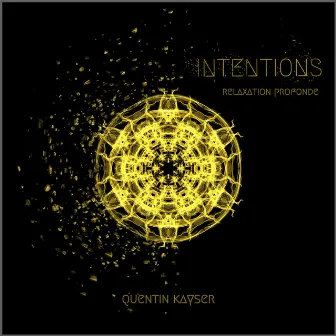 Intentions Deep Relaxation by Quentin Kayser