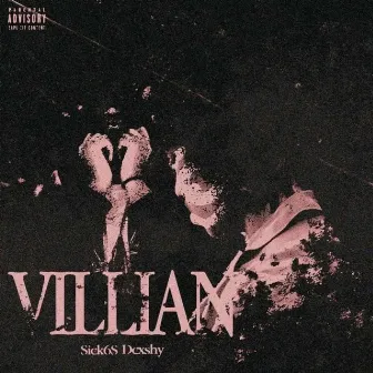 Villain by Sick6s