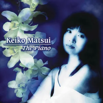 The Piano by Keiko Matsui