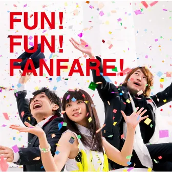 FUN! FUN! FANFARE! by Ikimonogakari