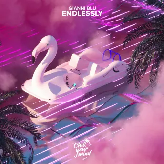 Endlessly by Gianni Blu