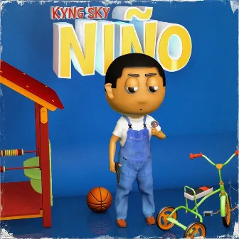 NIÑO by Kyng Sky