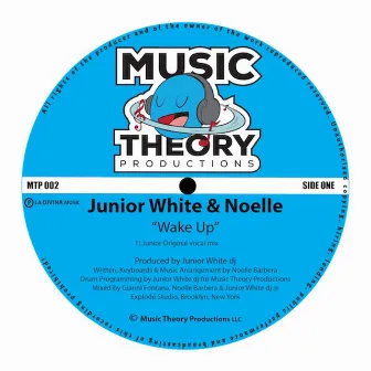 Wake up (Junior Original Vocal Mix) by Noelle