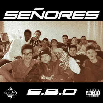 SEÑORES by S.B.O