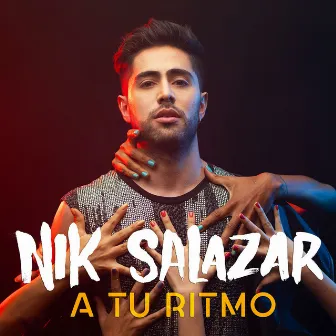 A Tu Ritmo by Nik Salazar