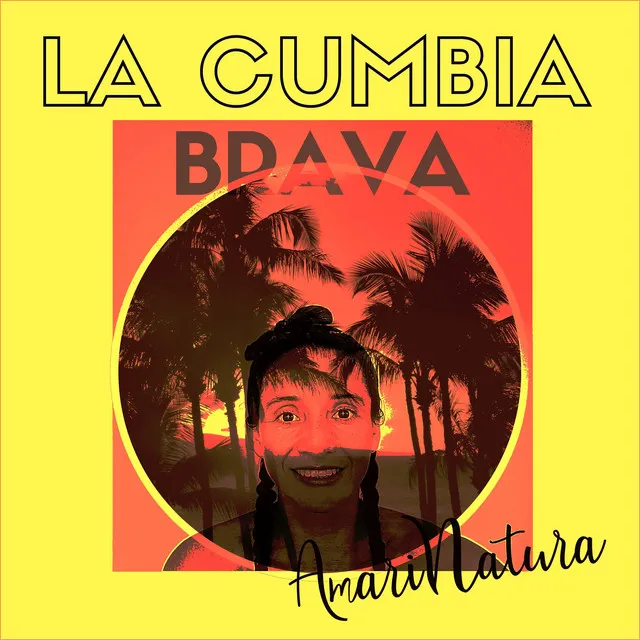 La Cumbia Brava