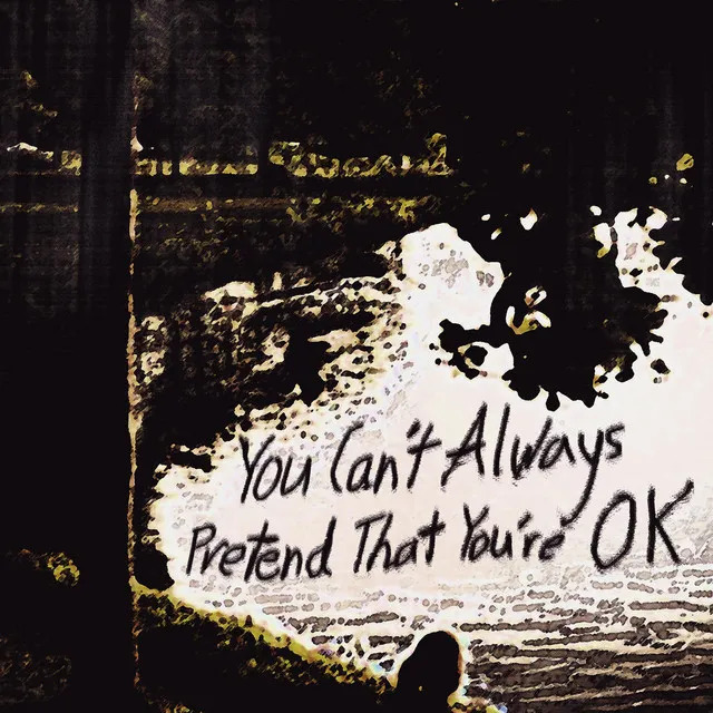 You can't always pretend that you're okay - Sped up Version