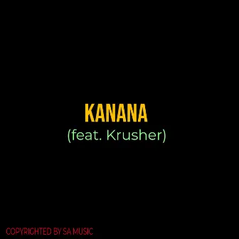 KANANA by SA Music