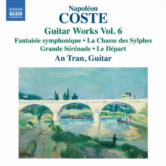 Coste: Guitar Works, Vol. 6 by Napoléon Coste