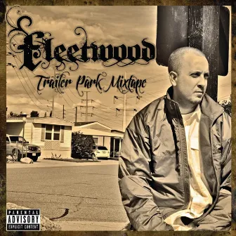 Trailer Park Mixtape by Fleetwood