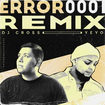 Error 0001 (Remix) by DJ Cross