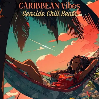 CARIBBEAN Vibes: Chill Lofi Hip-Hop Beats to Relax Your Mind by Restful Lofi