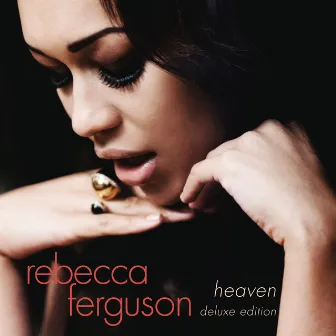 Heaven (Expanded Edition) by Rebecca Ferguson