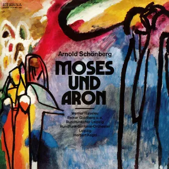 Schönberg: Moses und Aron by Werner Haseleu