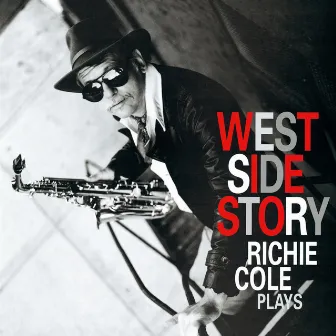 West Side Story by Richie Cole