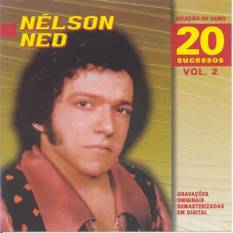 Selecao De Ouro Vol.2 by Nelson Ned