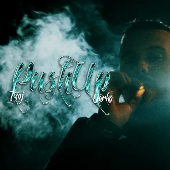 PUSH UP by Darko