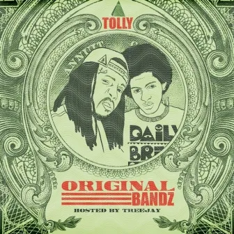 Original Bandz by Tolly Bandz