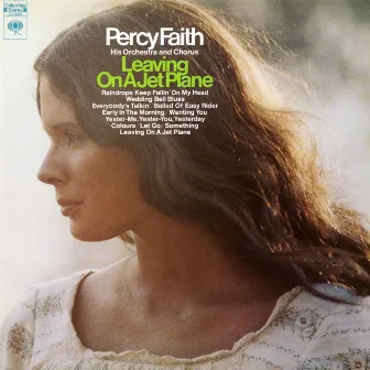 Leaving On A Jet Plane by Percy Faith & His Orchestra & Chorus