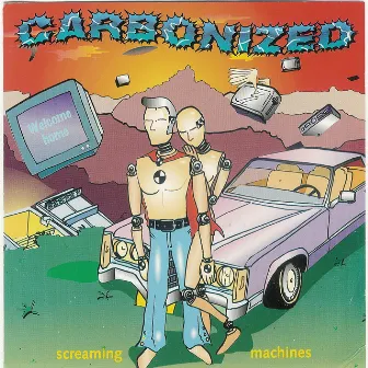 Screaming Machines by Carbonized