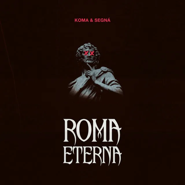 Roma Eterna