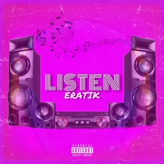 Listen by Eratik