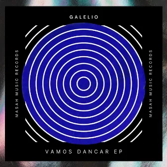 Vamos Dancar Ep by Galelio