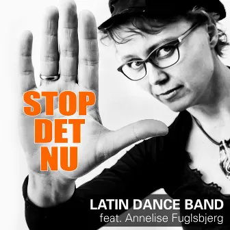 Stop Det Nu by Latin Dance Band