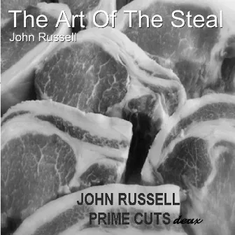 The Art of the Steal by John Russell