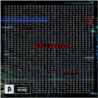 Killswitch by Justin OH