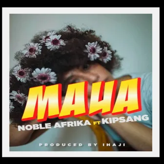 MAUA by Noble Afrika