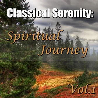 Classical Serenity: Spiritual Journey, Vol.1 by Sverdlovsk Symphony Orchestra