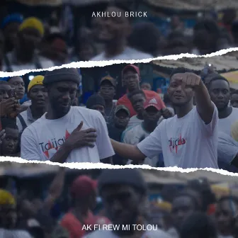 Ak Fi Rew Mi Tolou by Akhlou Brick