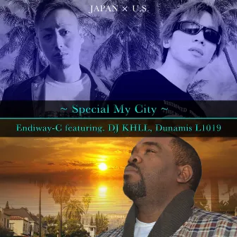 Special My City (feat. DJ KHLL & Dunamis L1019) by Endiway-C