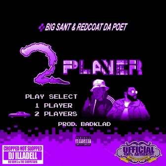 2 Player (ChopNotSlop) by Dj Illadell