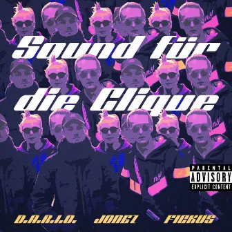 Sound für die Clique by D.A.R.I.O.